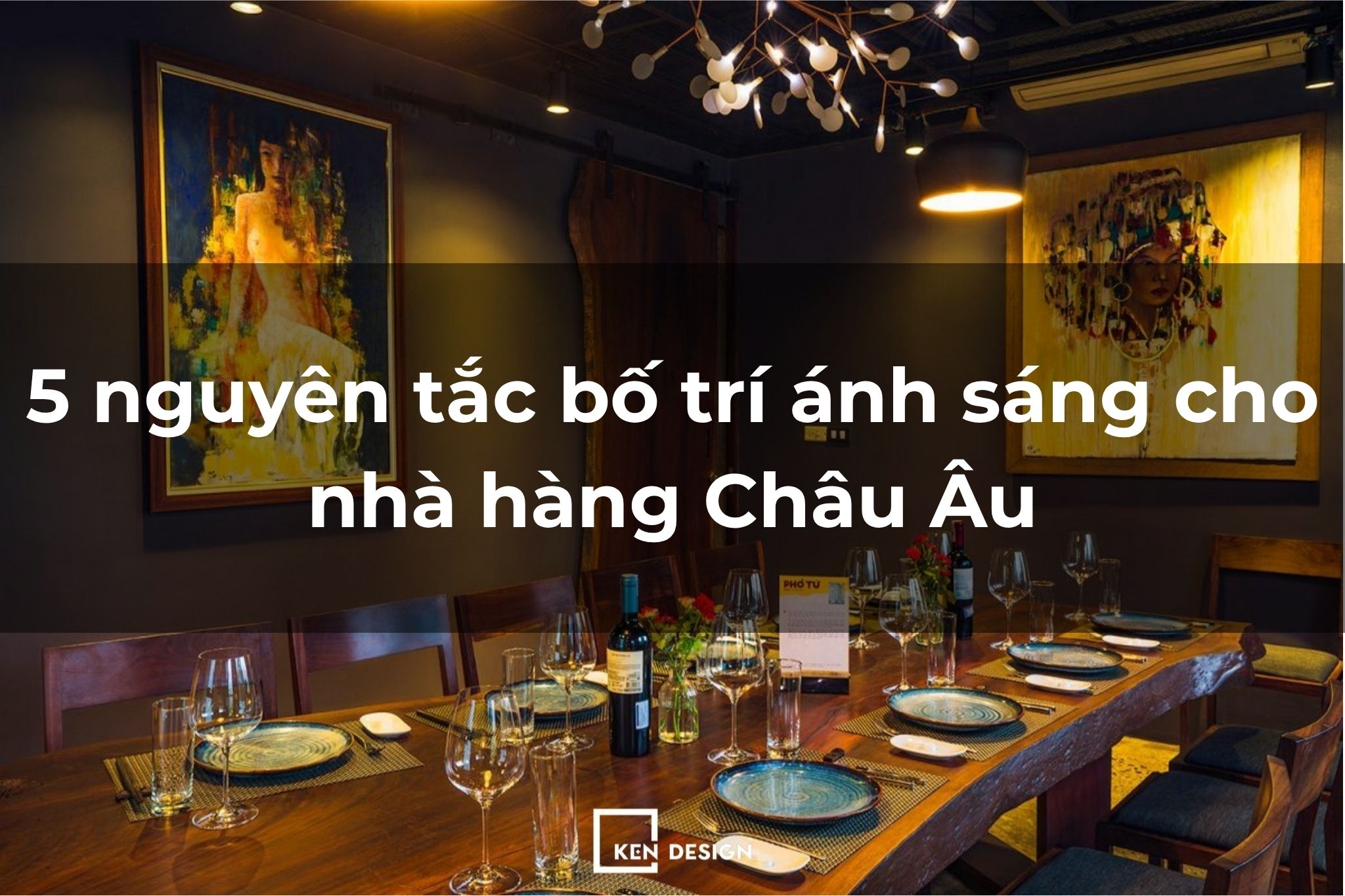 Quy tắc ánh sáng trong nhà hàng châu Âu